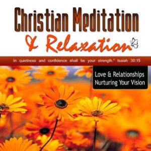 love christian meditation