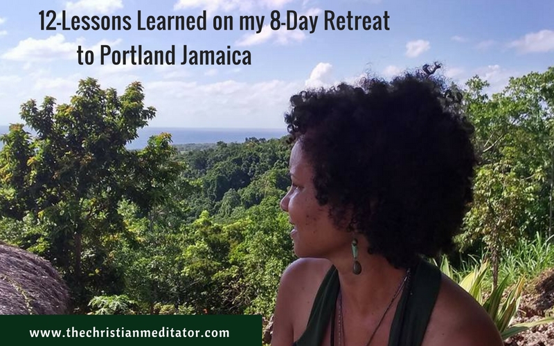 12 Lessons I Learned on My Retreat to Jamaica
