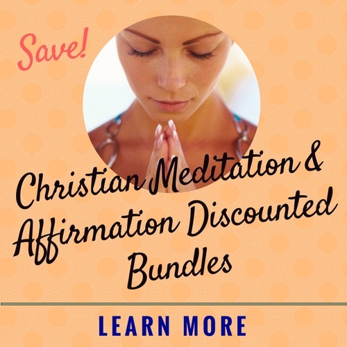 save on christian meditation and affirmation bundles