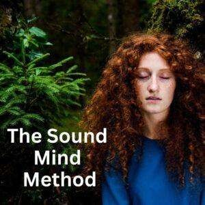 the sound mind method