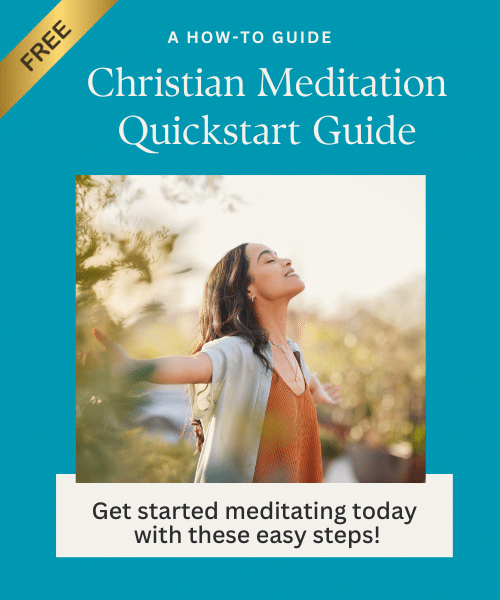 Christian meditation quickstart guide