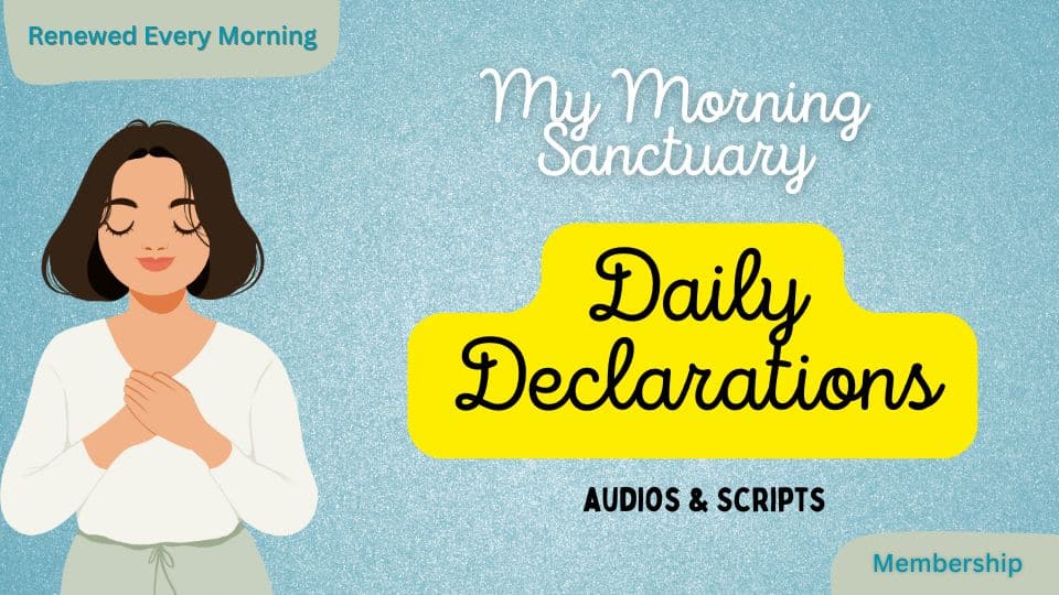 My Morning Sanctuary Daily Declarations