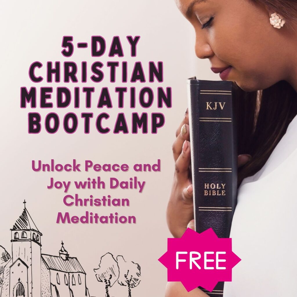 Christian Meditation Bootcamp