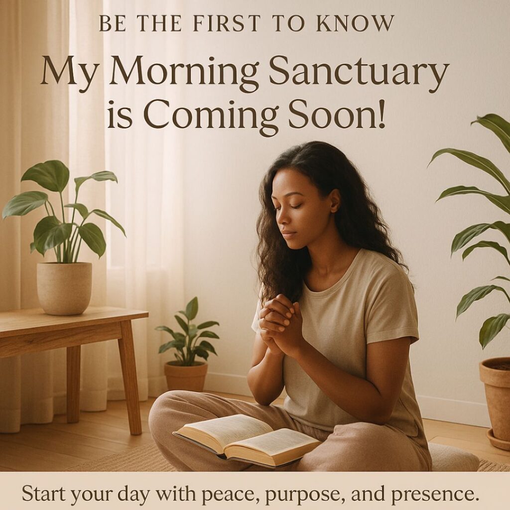 my morning sanctuary coming soon