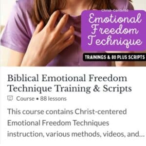 Emotional Freedom Technique (EFT) for Christians