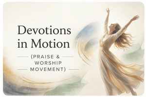 devotions in motion