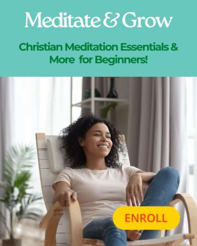 Meditate and Grow Christian meditation Coures