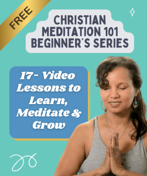 christian meditation 101 series