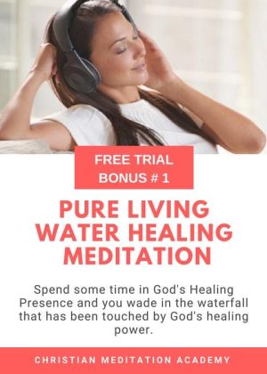PURE LIVING WATER HEALING MEDITATION