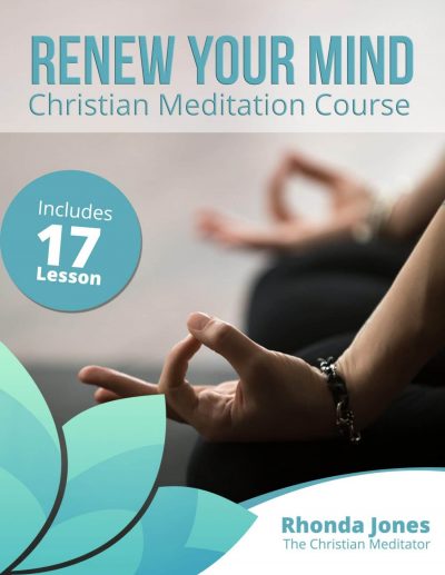 renew your mind christian meditation ebook